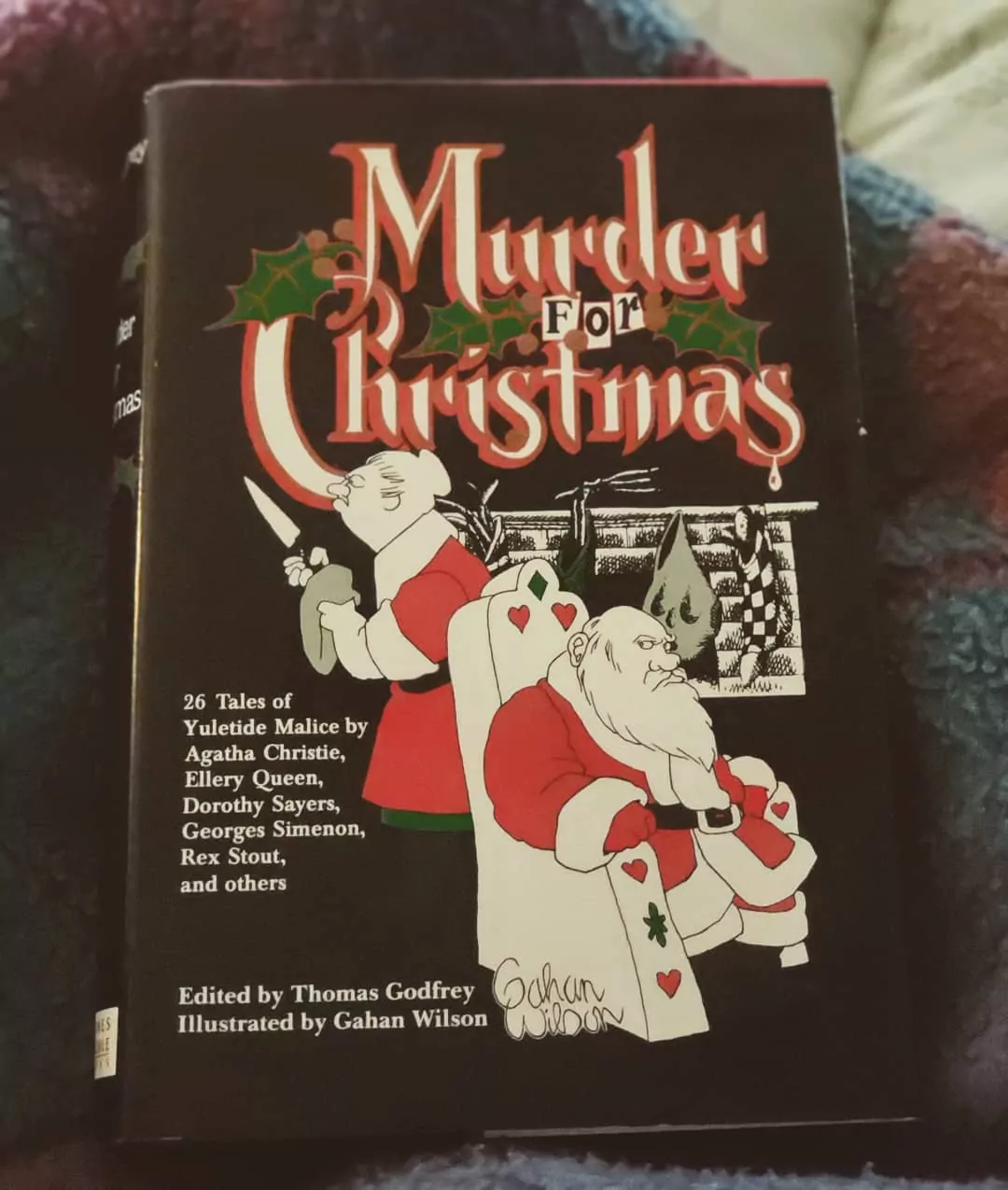 7 Christmas Books to Read When You Celebrate the Holiday Alone Murder For Christmas 26 Tales of Seasonal Malice edited by Thomas Godfrey